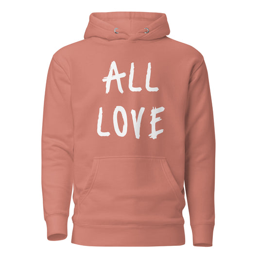 ALL LOVE Unisex Hoodie